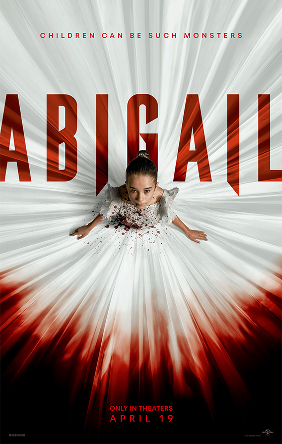 Abigail Poster. Only In Theaters Now