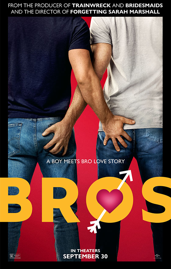 Bros Poster. In Theaters Now