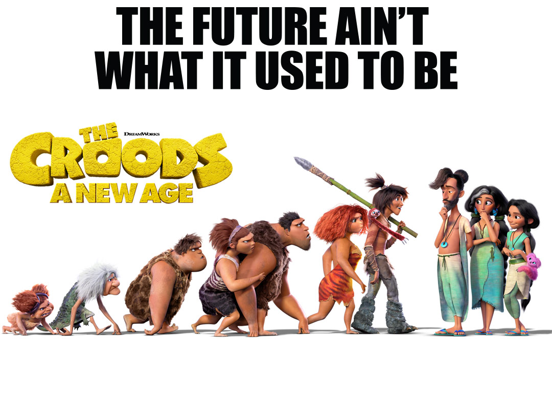 Drive In Movie Featuring, The Croods, A New Age