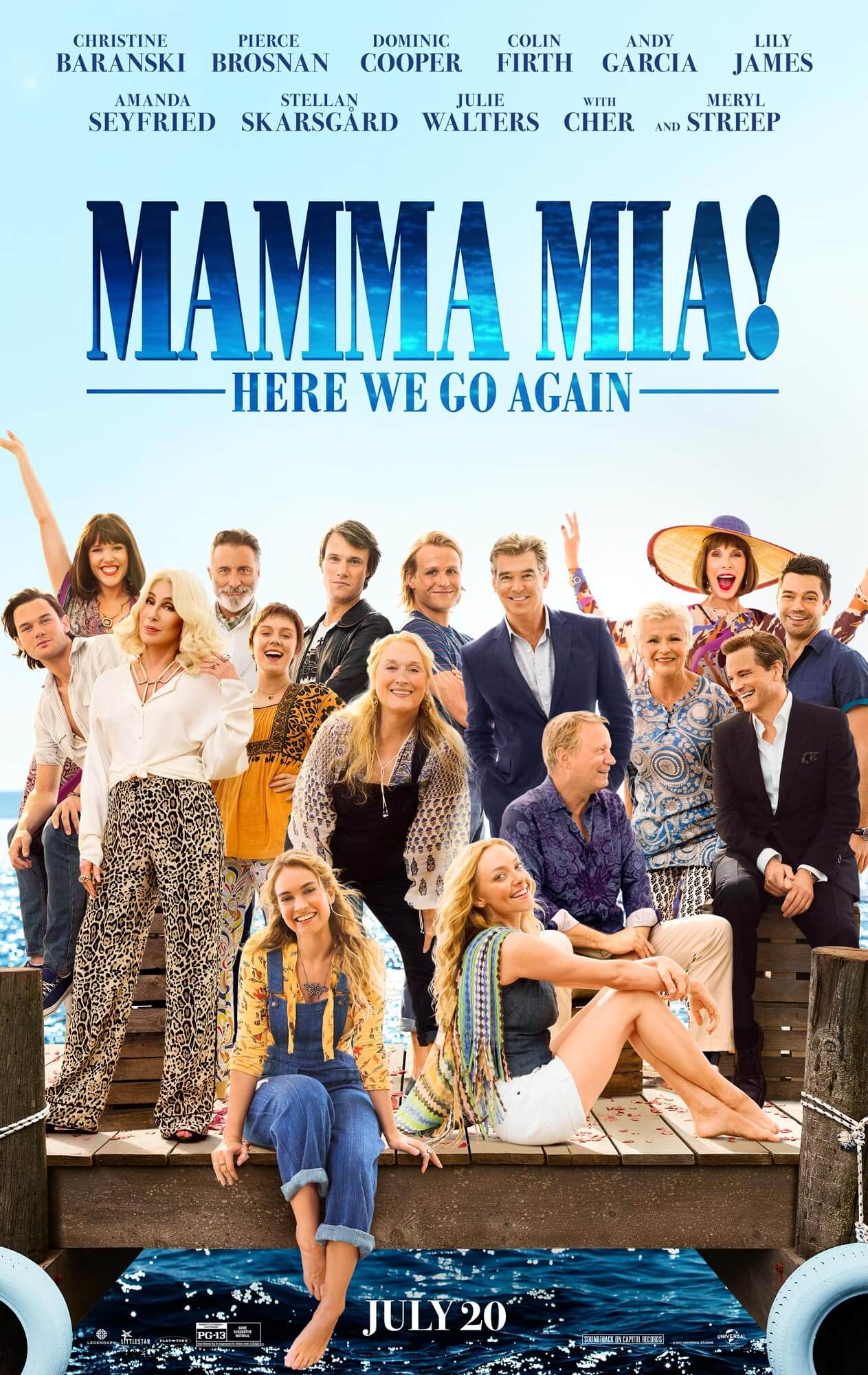Mamma Mia! Here We Go Again Poster. In Theaters Now