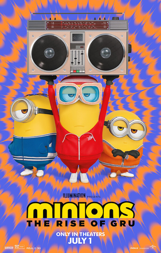 Minions: The Rise of Gru Poster. In Theaters Now