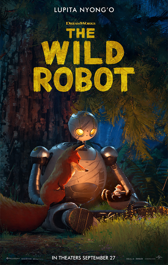 The Wild Robot Poster. In Theaters September 27, 2024